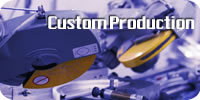 Custom Production